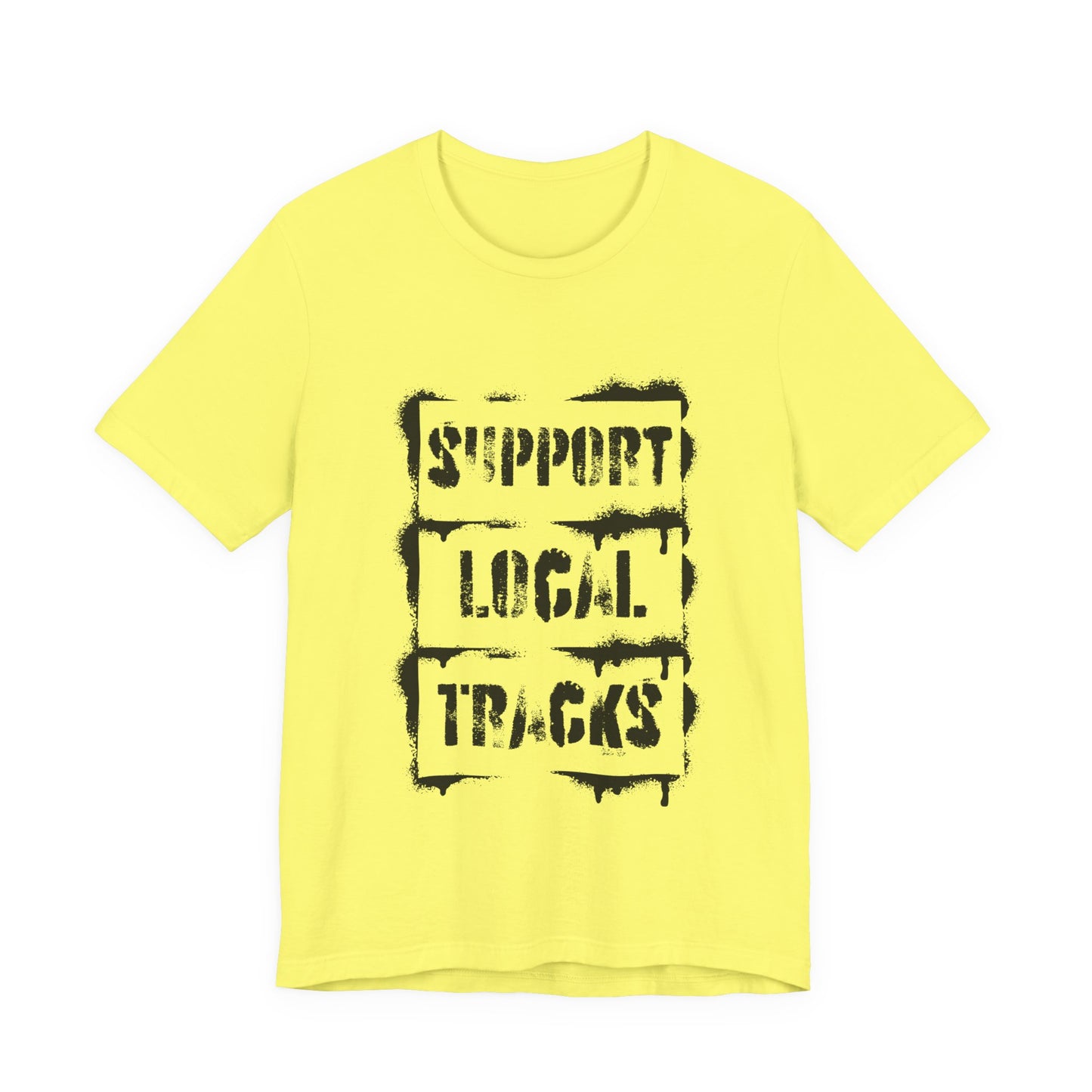 Support Local Tracks T-Shirt