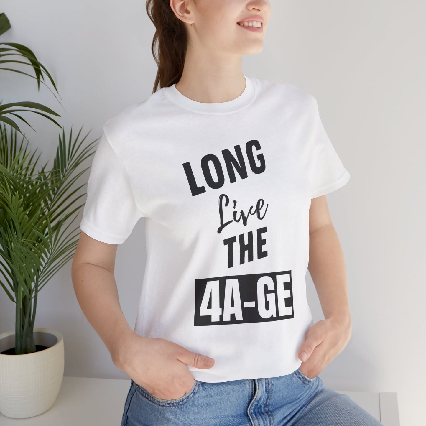 "Long Live The 4A-GE" Unisex T-Shirt