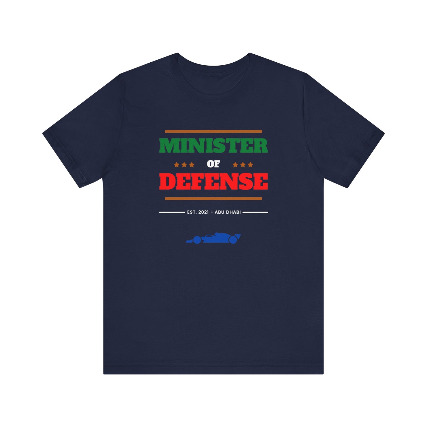 "Minister Of Defense" Unisex T-Shirt