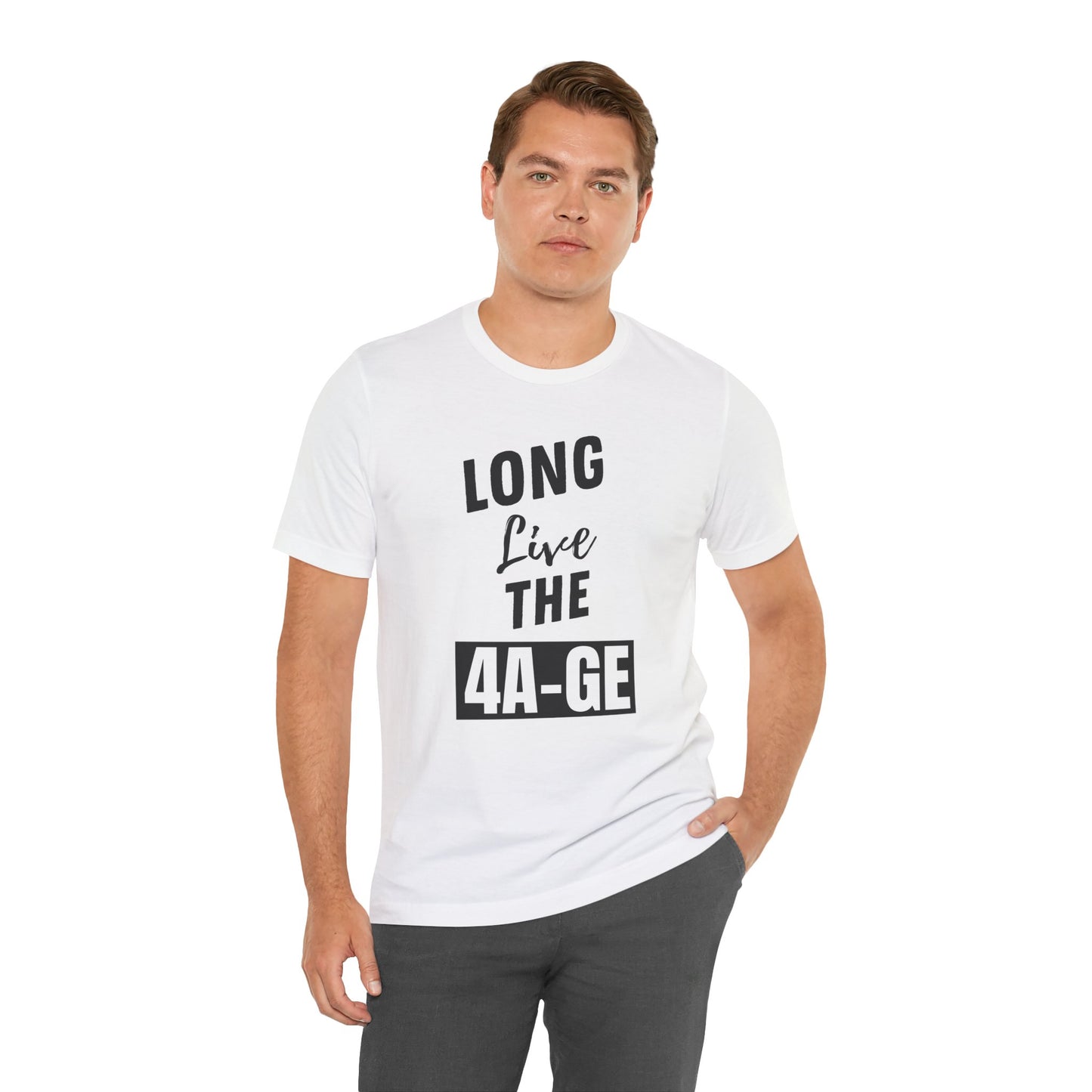 "Long Live The 4A-GE" Unisex T-Shirt