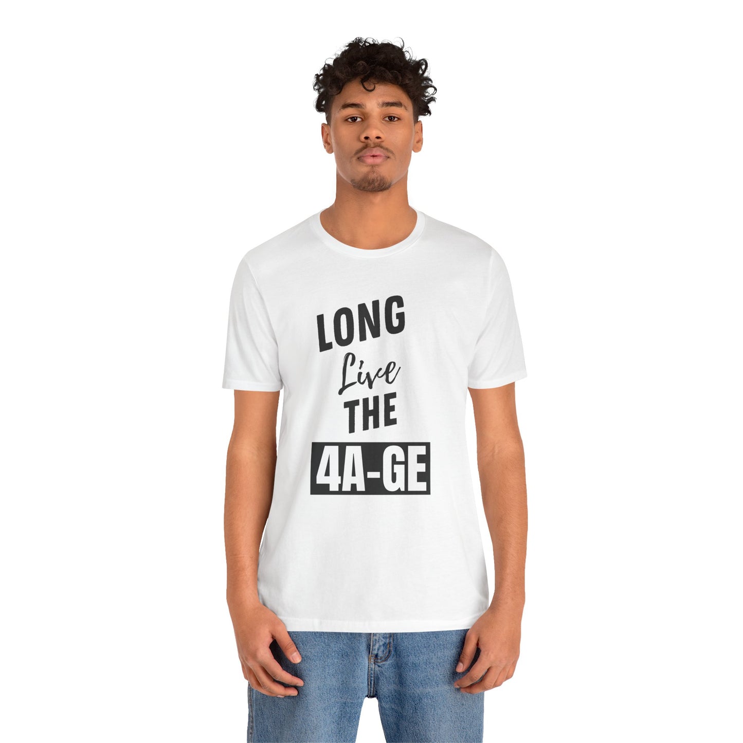 "Long Live The 4A-GE" Unisex T-Shirt