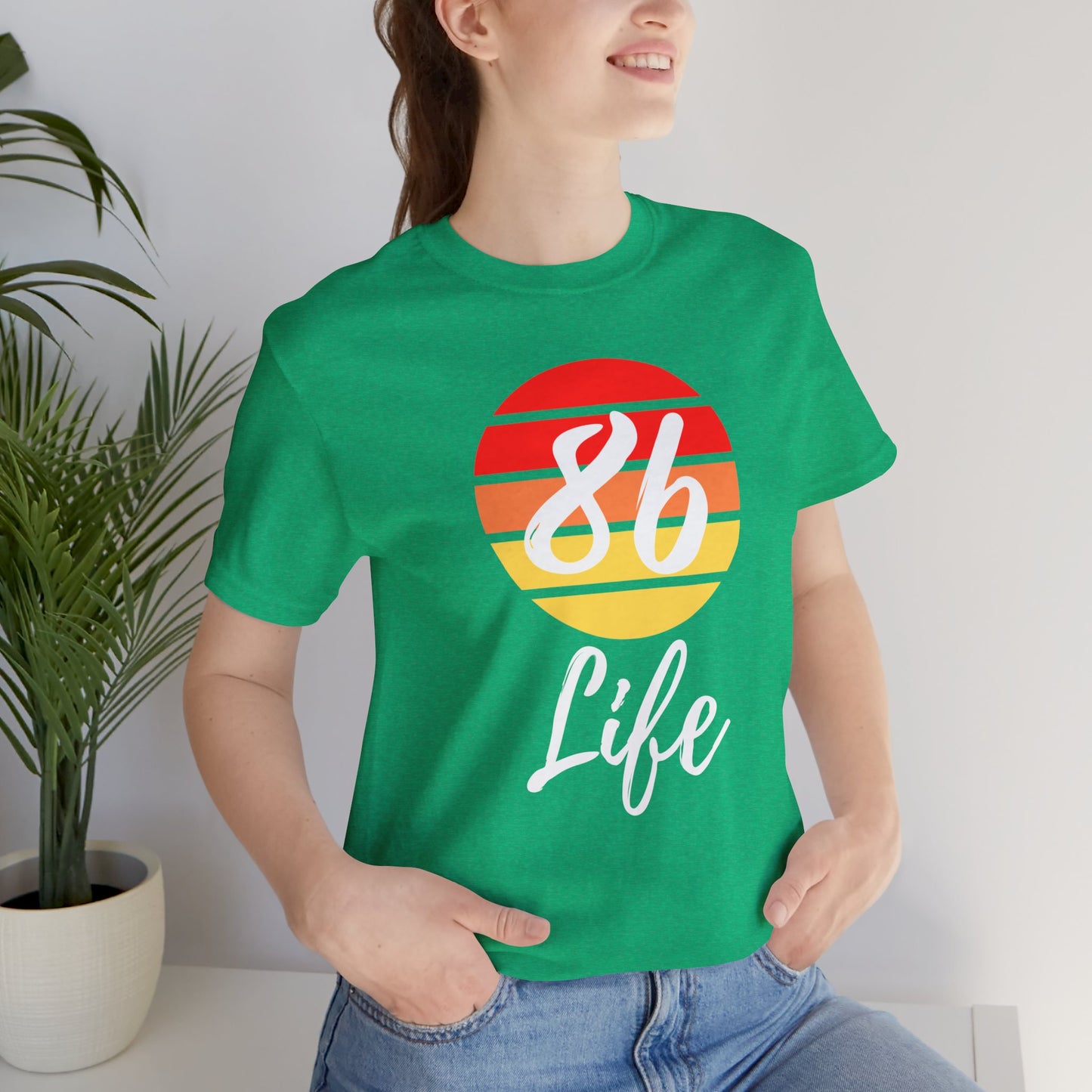 "86 Life" Unisex T-Shirt