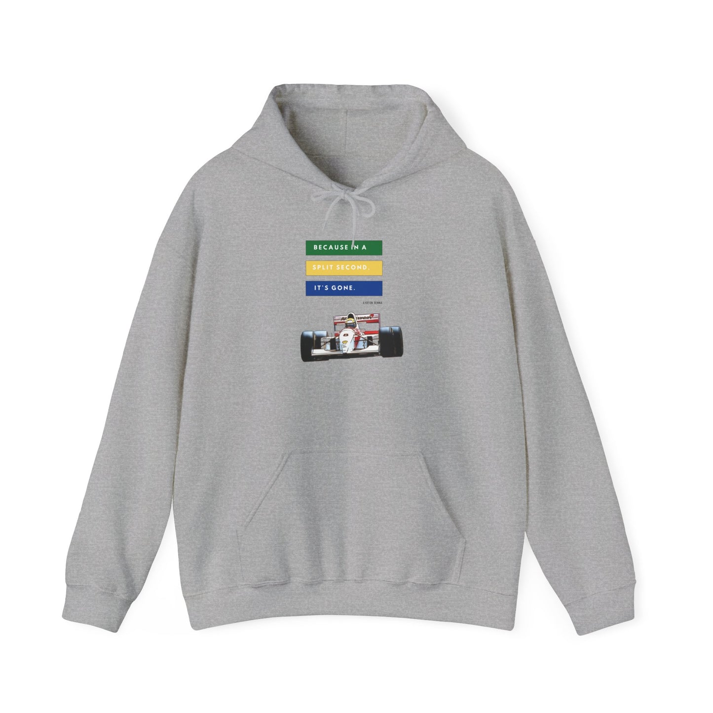 "Because In A Split Second It's Gone - Senna" Unisex Hoodie