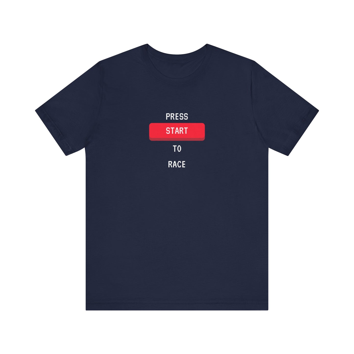 "Press Start To Race" Unisex T-Shirt