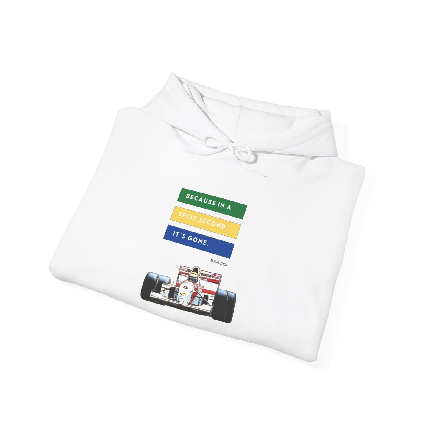 "Because In A Split Second It's Gone - Senna" Unisex Hoodie