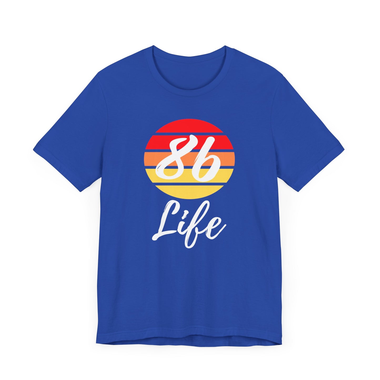 "86 Life" Unisex T-Shirt