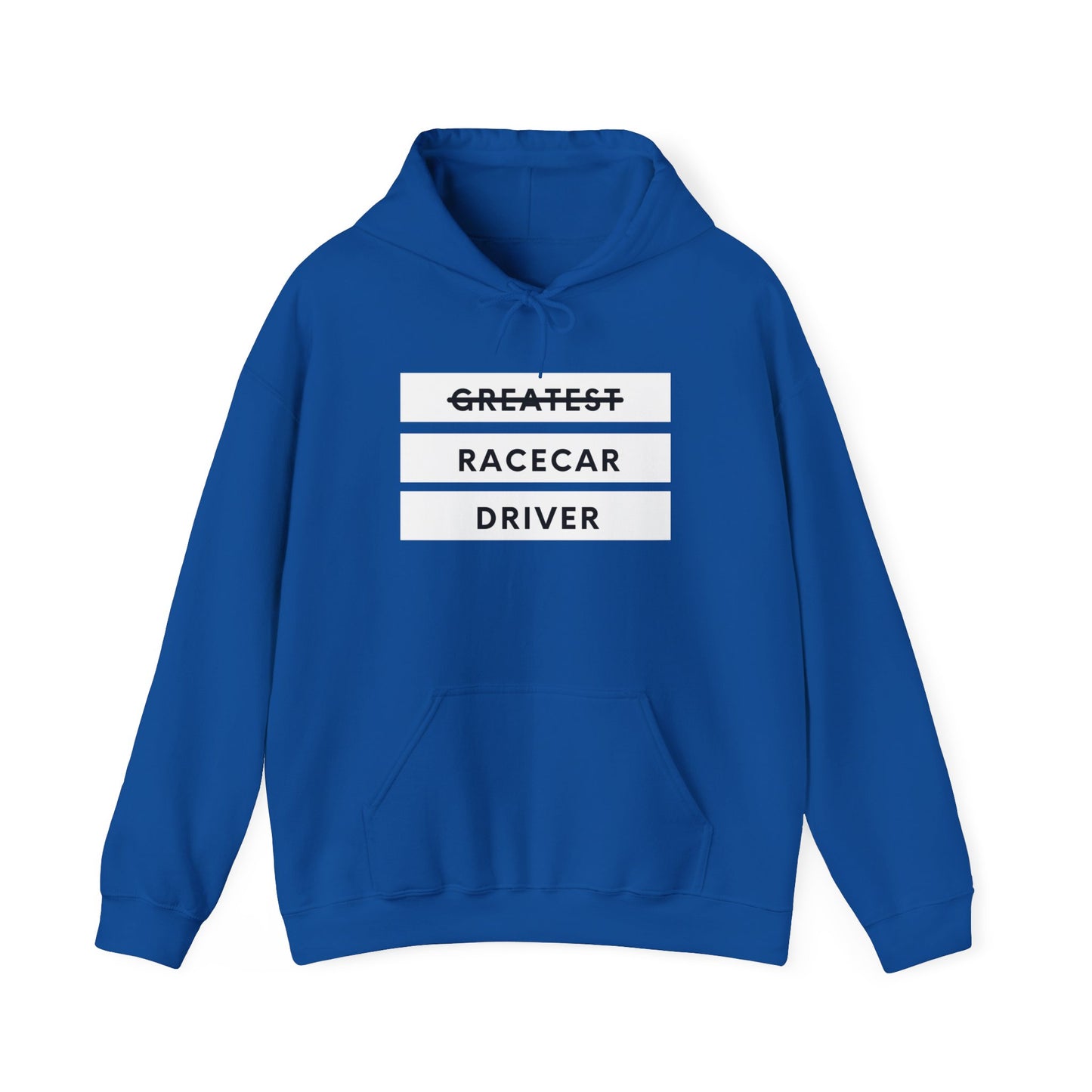 "Greatest Racecar Driver" Unisex Hoodie