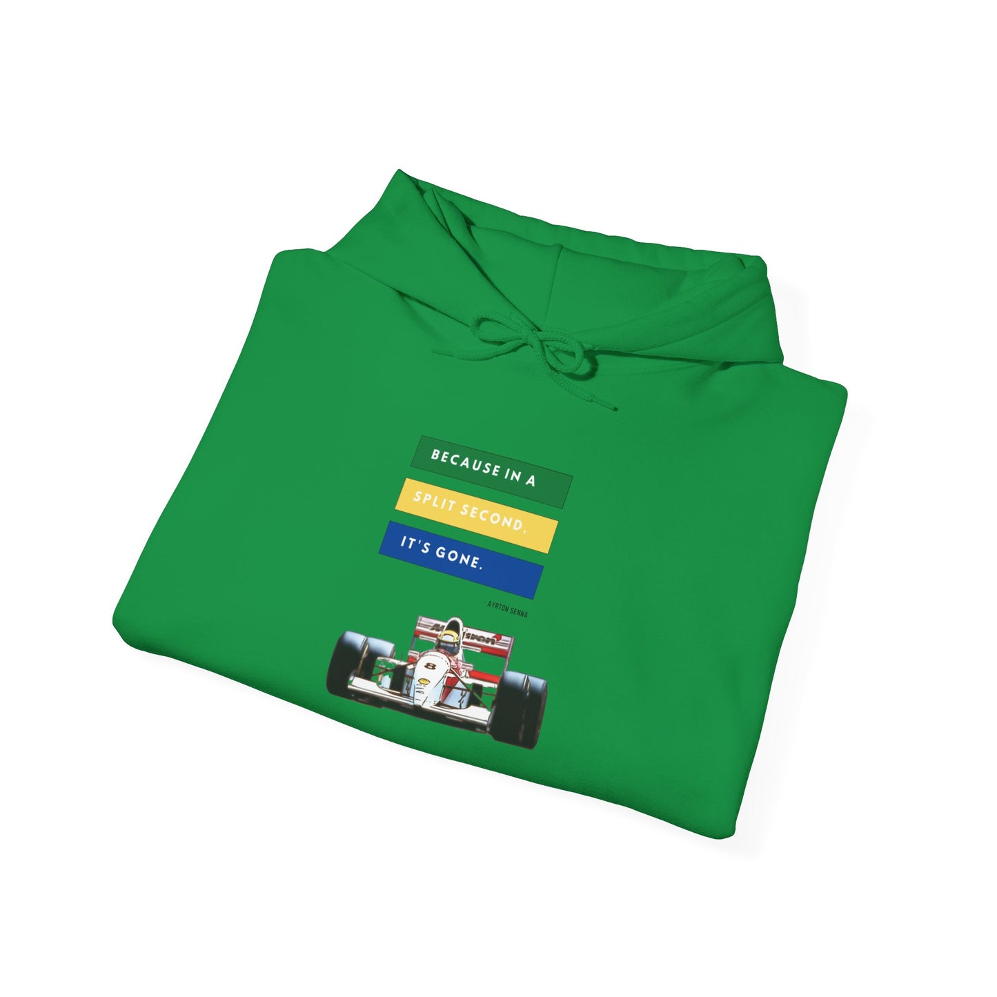 "Because In A Split Second It's Gone - Senna" Unisex Hoodie