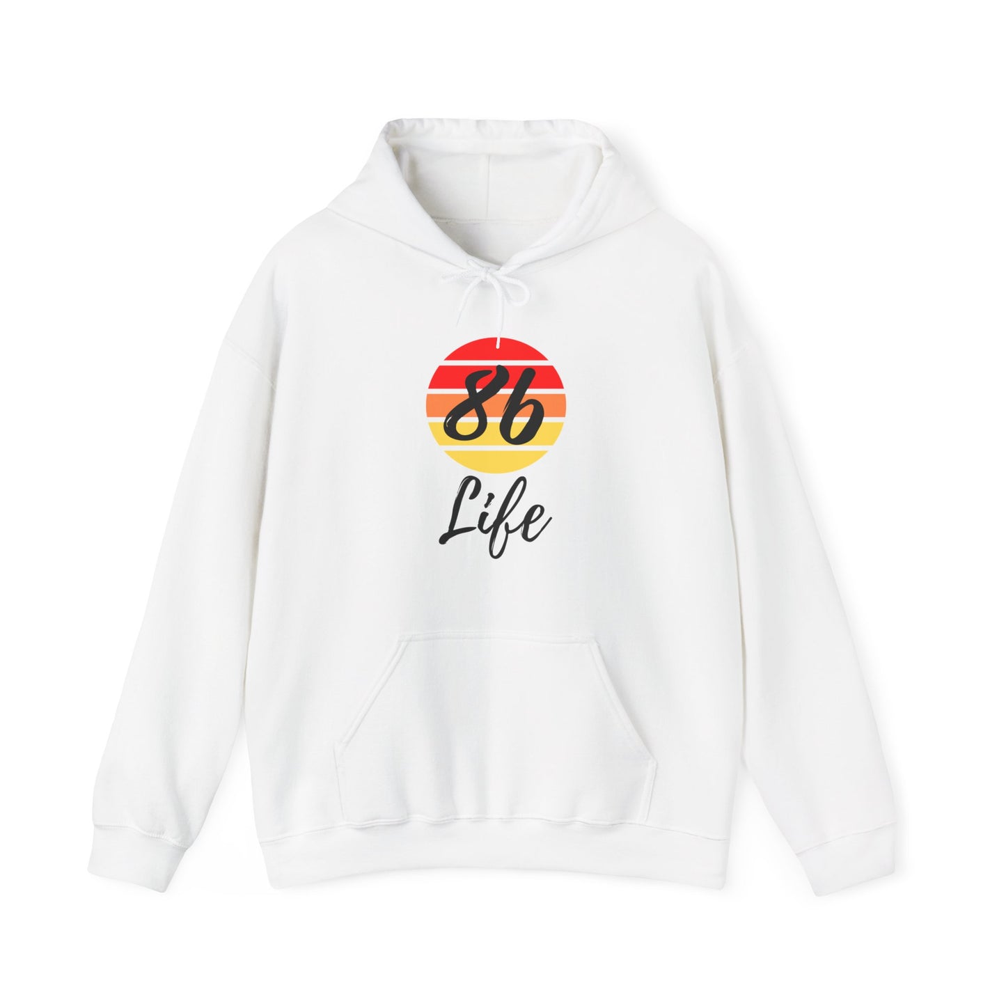 "86 Life" Unisex Hoodie