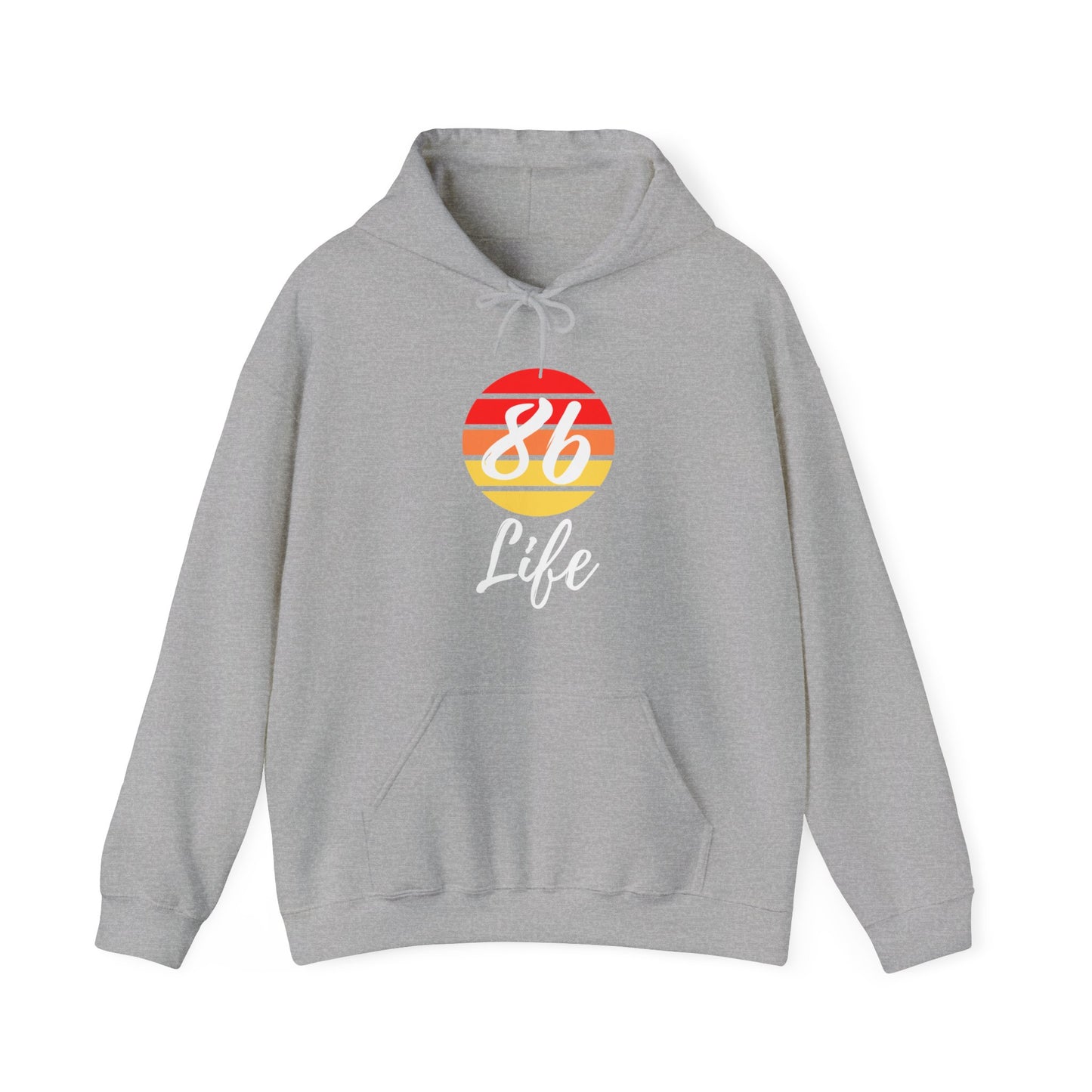 "86 Life" Unisex Hoodie