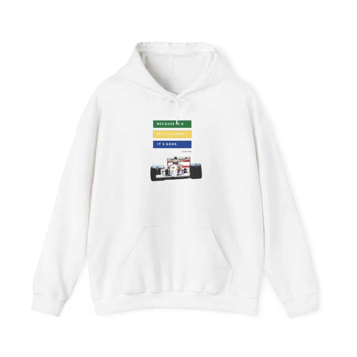 "Because In A Split Second It's Gone - Senna" Unisex Hoodie