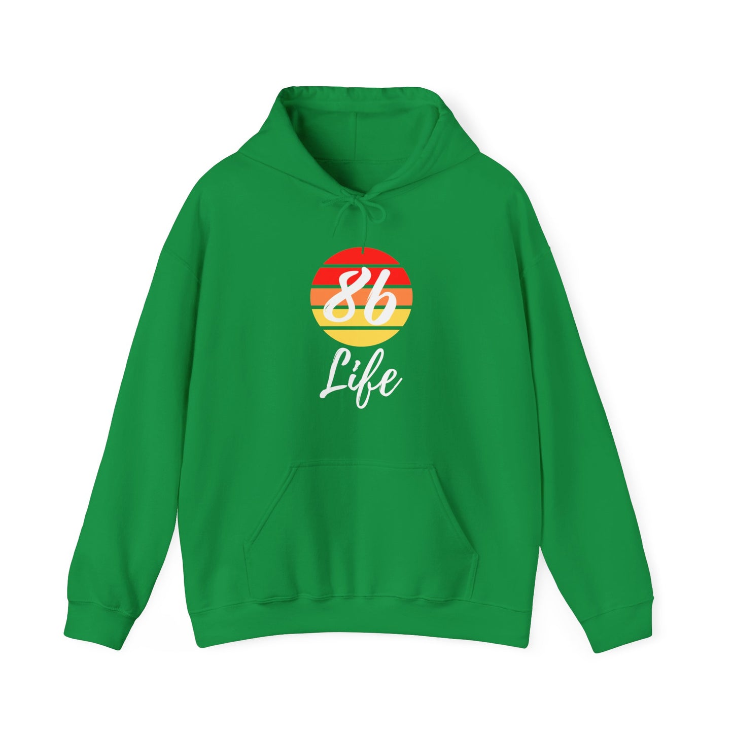 "86 Life" Unisex Hoodie