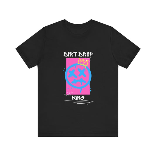 Dirt Drop King T-Shirt