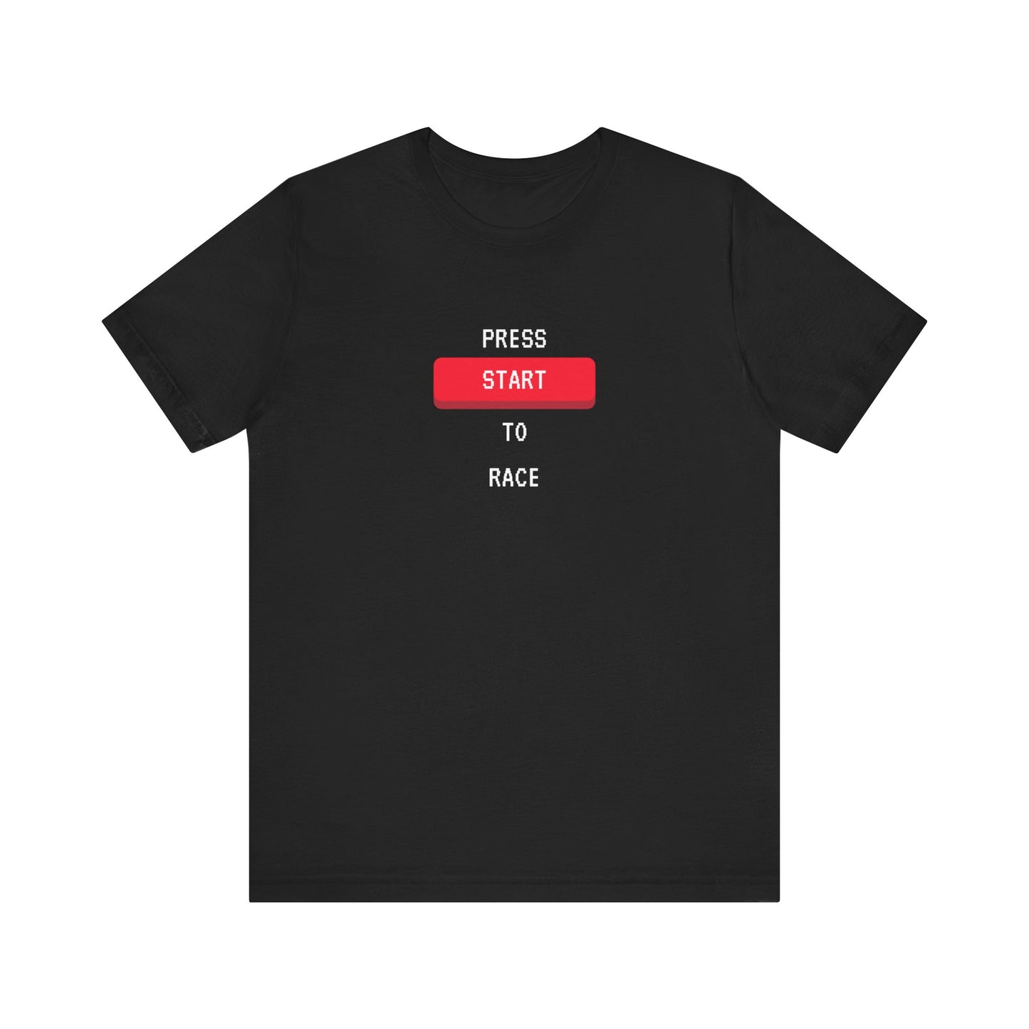 "Press Start To Race" Unisex T-Shirt